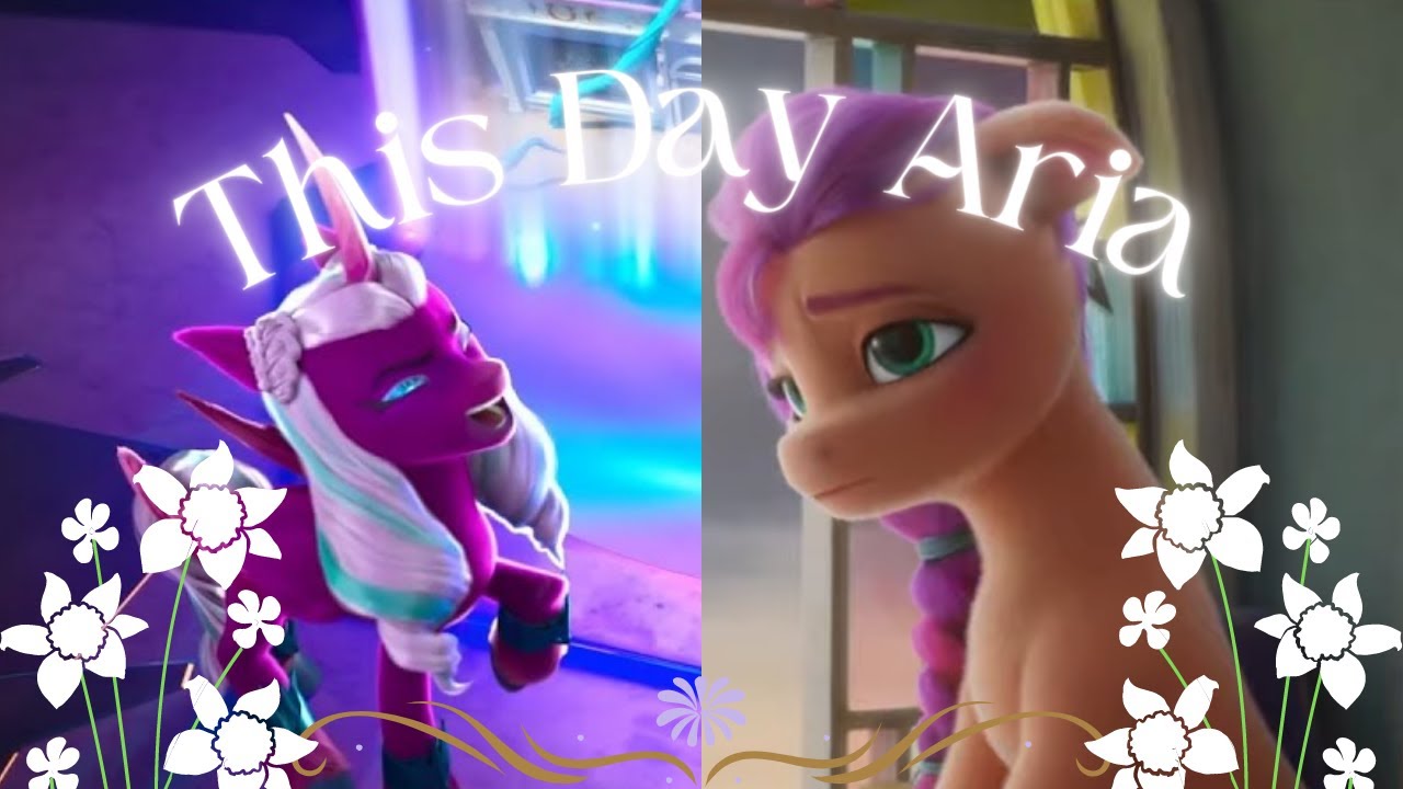 This Day Aria Mlp G4/G5