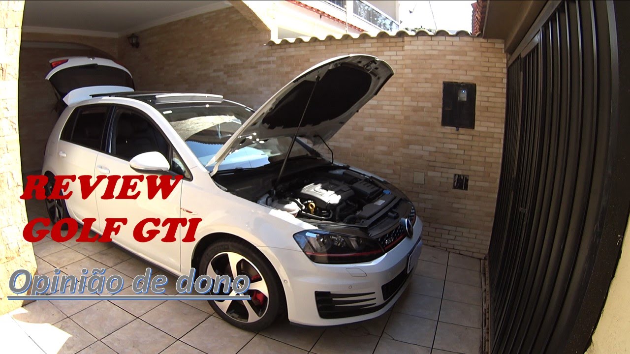 REVIEW e opinião de dono (NOVO GOLF GTI MK7)
