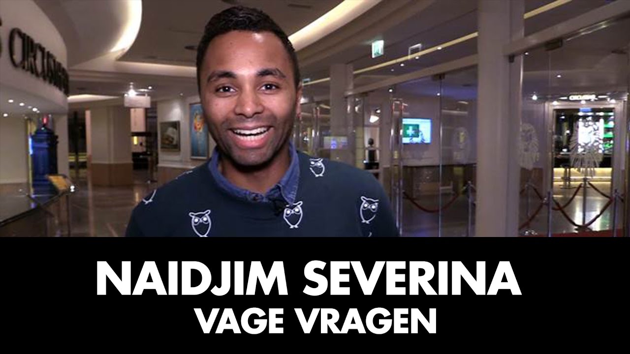 Naidjim Severina | Vage Vragen