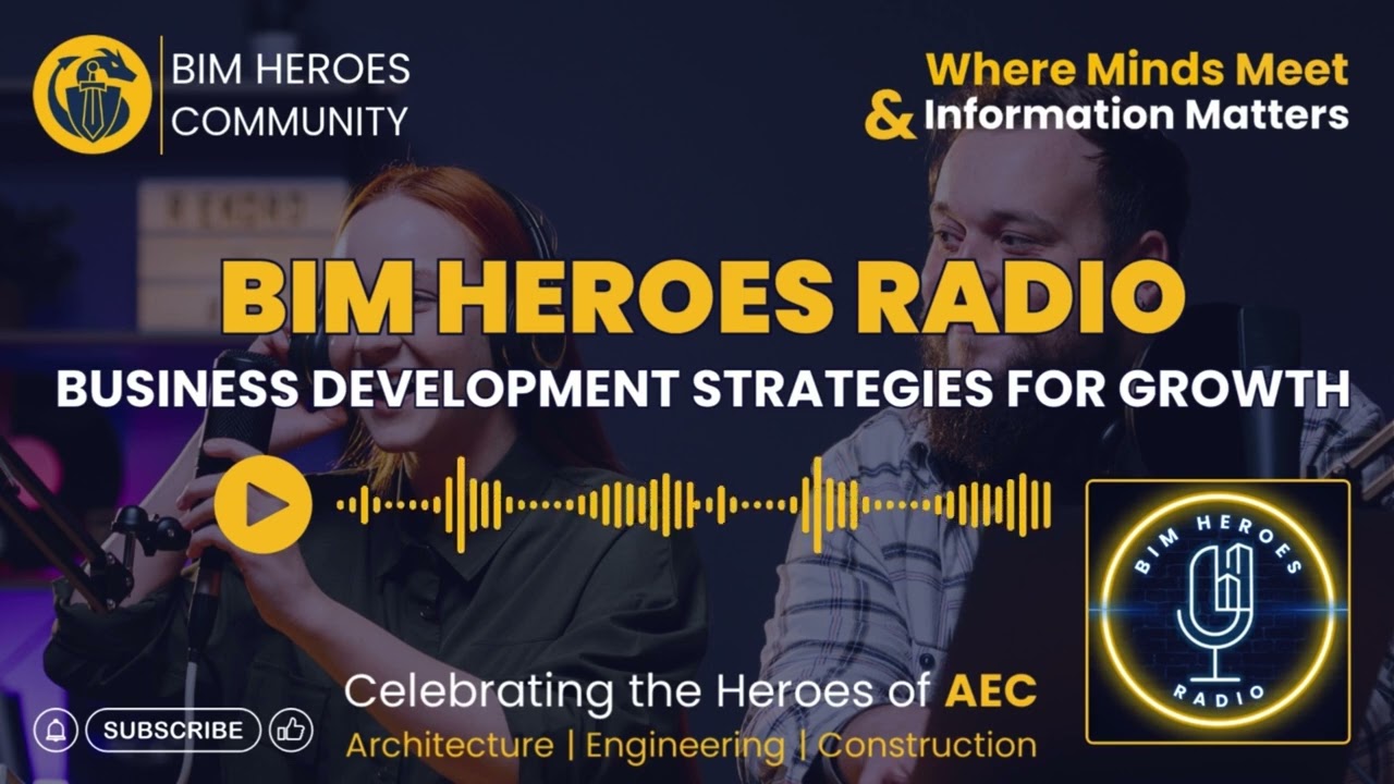Ep.21: Business Development Strategies for Growth in AEC