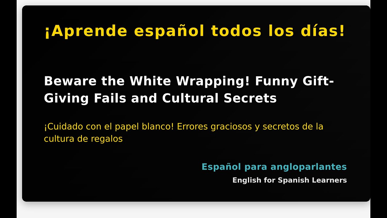 Beware the White Wrapping! Funny Gift-Giving Fails and Cultural Secrets