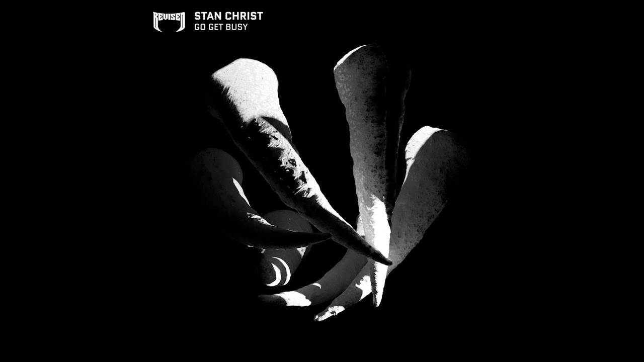 Stan Christ - Go Get Busy