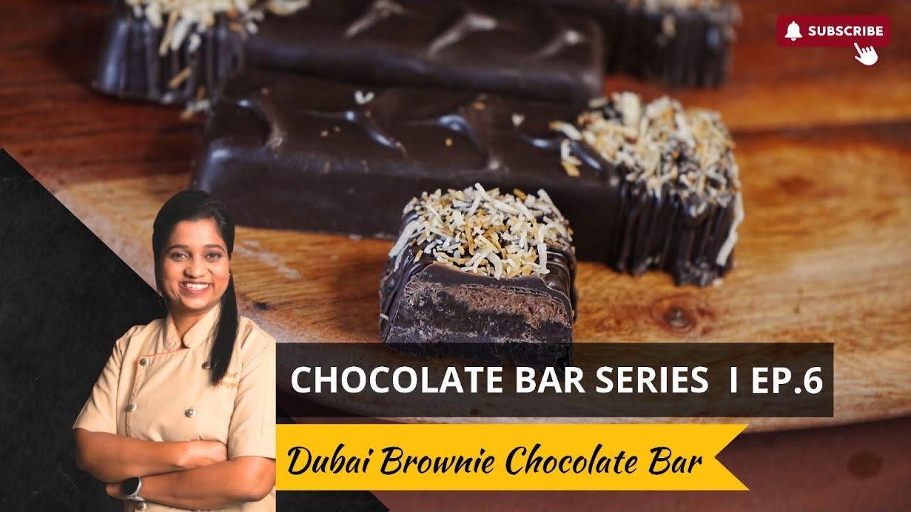 Chocolate Bar Series | 6.Dubai Chocolate Brownie Bar | Chef Deepali 