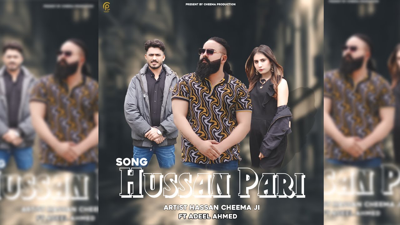 Hussan Pari | Hassan Cheema Ji | Ft Adeel Romantic Qawali Punjabi | Song 2025 | Official Music Vedio