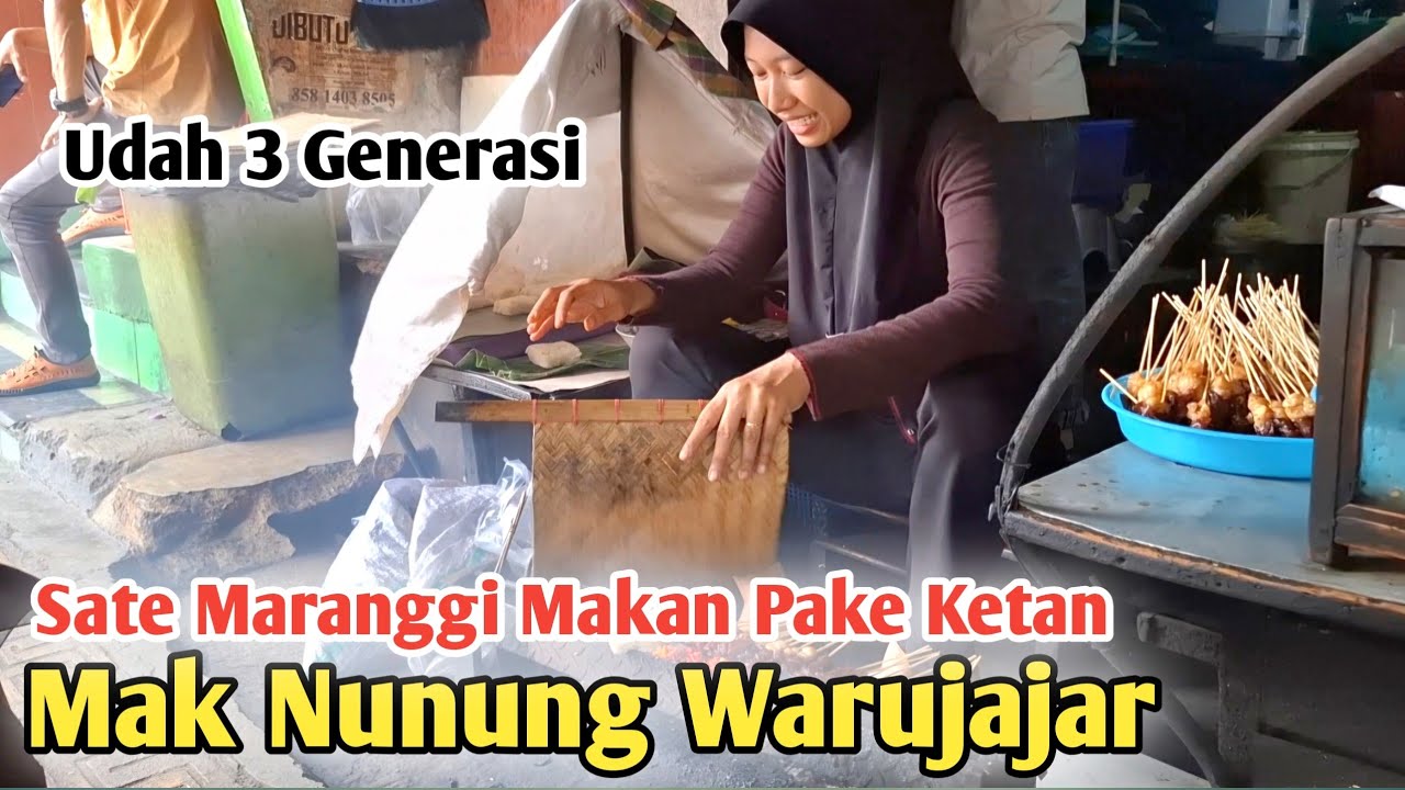 Nyobain Sate Maranggi Mak Nunung - Makan Pake Ketan