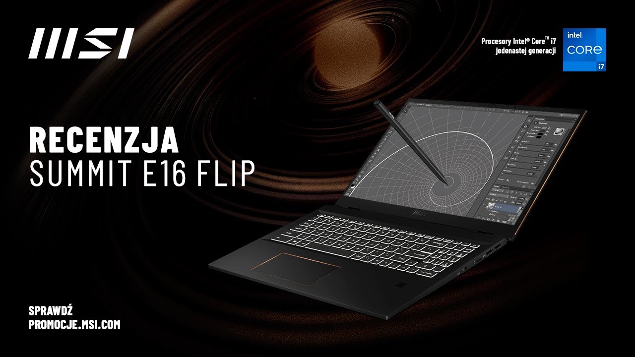 Recenzja MSI Summit E16 Flip - 16 calowego laptopa 2w1 MSI!