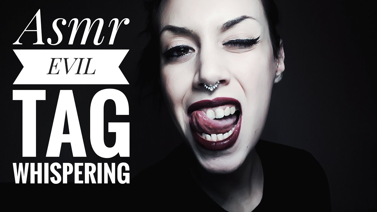 //ASMR//ITA//EvilTag-Whispering. Sono davvero così cattiva?