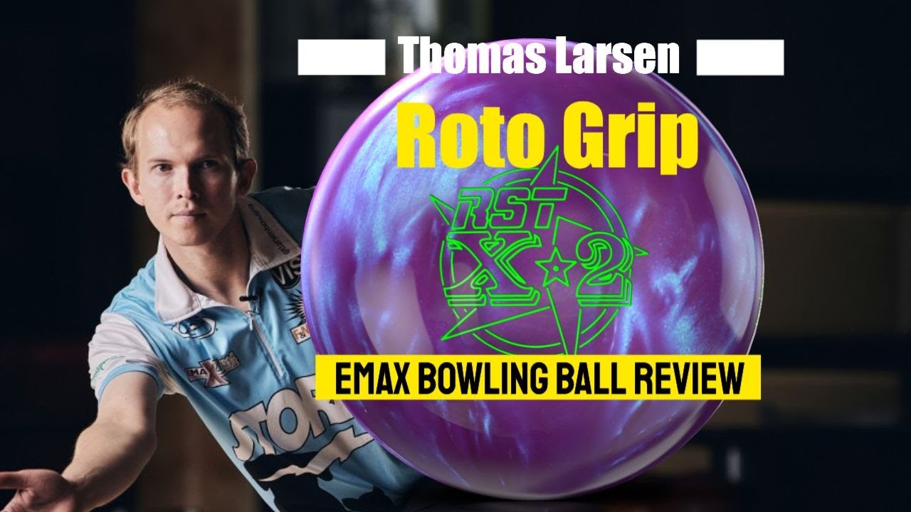 Roto Grip RST X-2 Bowling Ball Review – Emax Bowling Ball Reviews with PBA Star Thomas Larsen