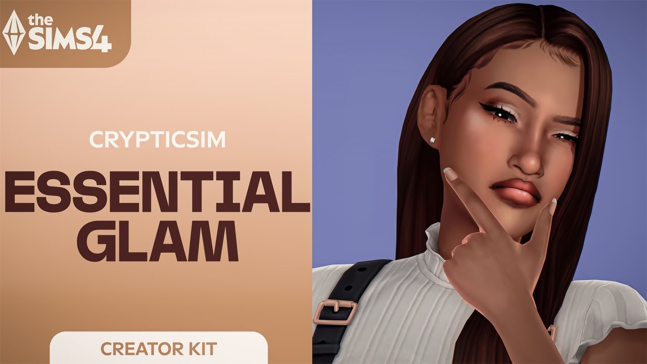 You mean this ISN'T Custom Content?! | The Sims 4 Essential Glam Kit ( CrypticSim Collab )