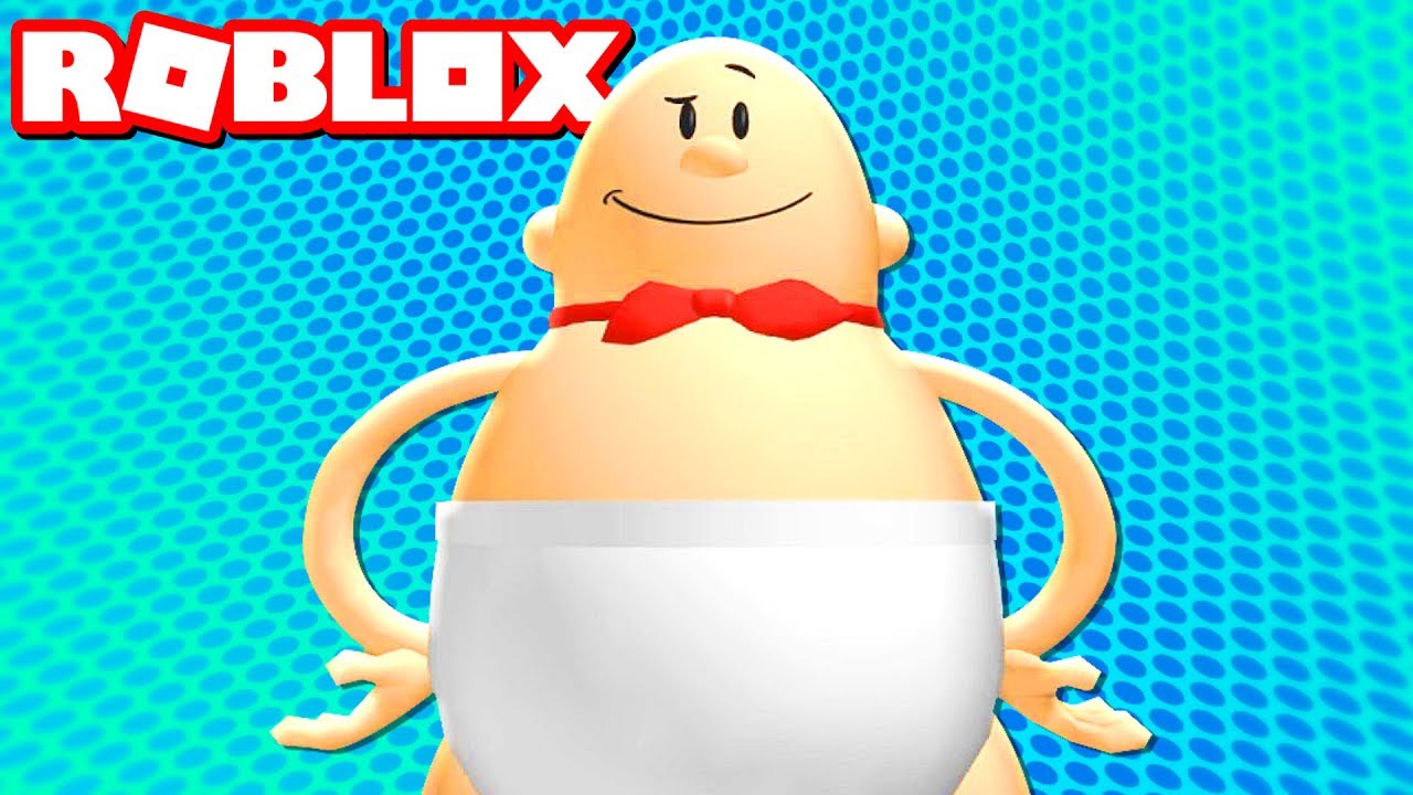 CAPTAIN UNDERPANTS THE FIRST EPIC MOVIE IN ROBLOX
