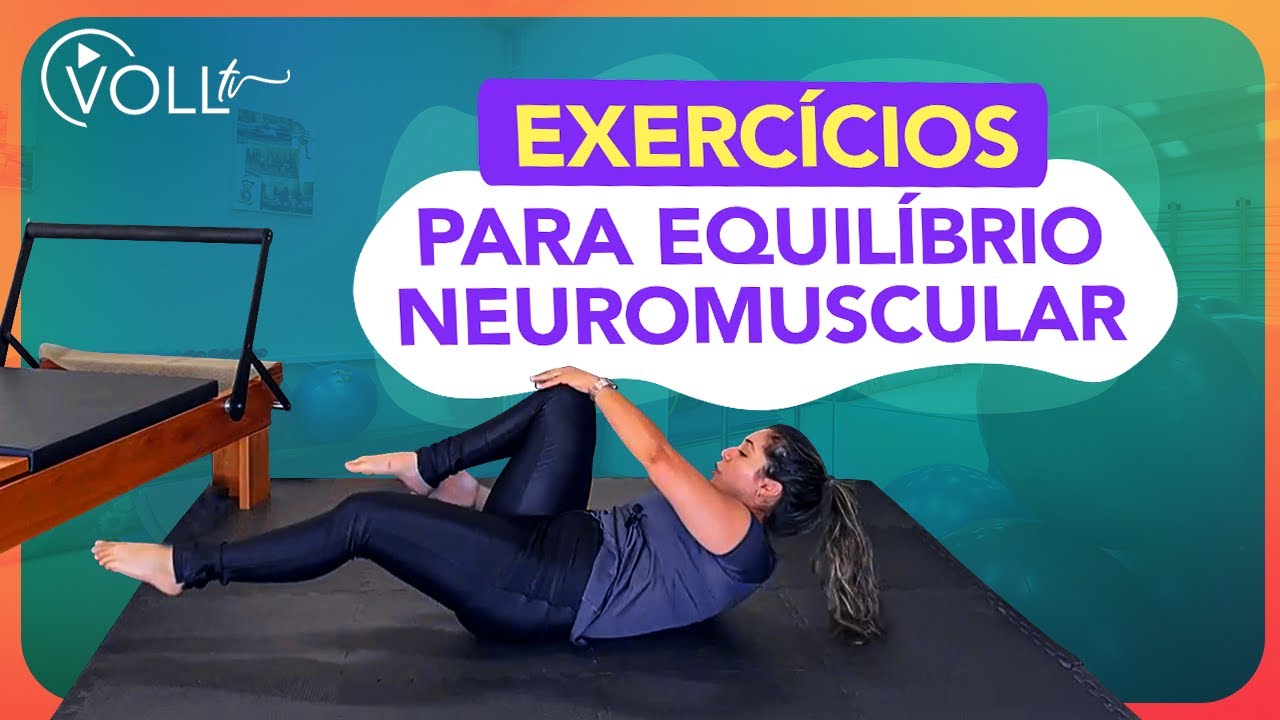 3 exercícios de Pilates para melhorar o equilíbrio neuromuscular
