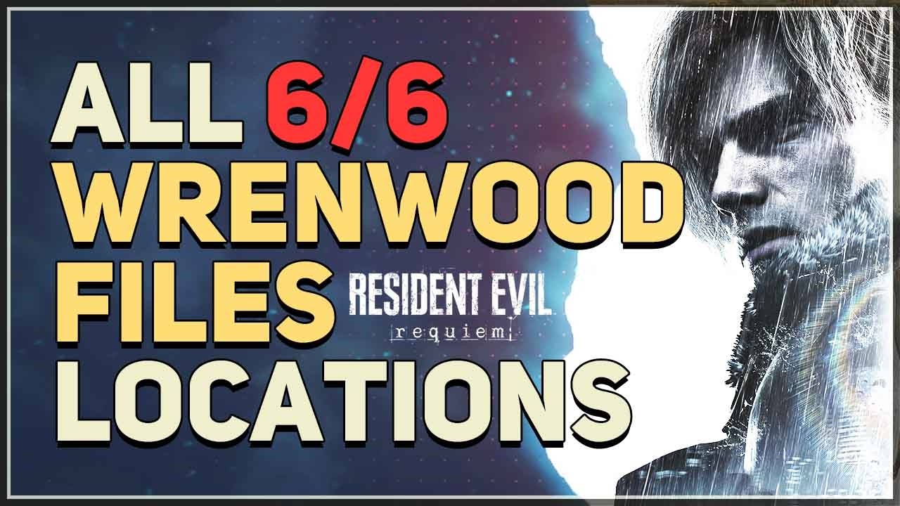 All Wrenwood Files Locations Resident Evil 9 Requiem