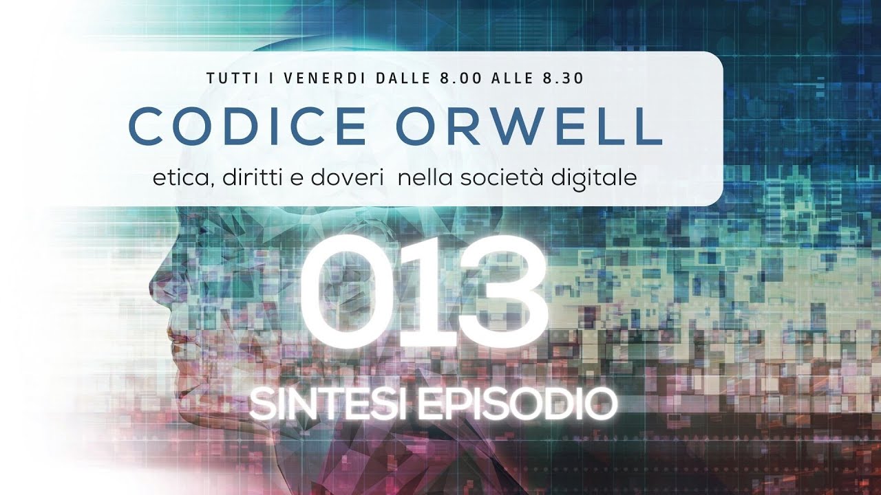 Codice Orwell 013 - Il fascicolo sanitario e il diritto di opposizione