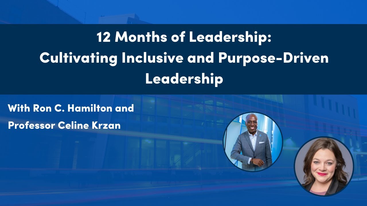 Cultivating Inclusive and Purpose-Driven Leadership - CLOE's 12 Months of Leadership