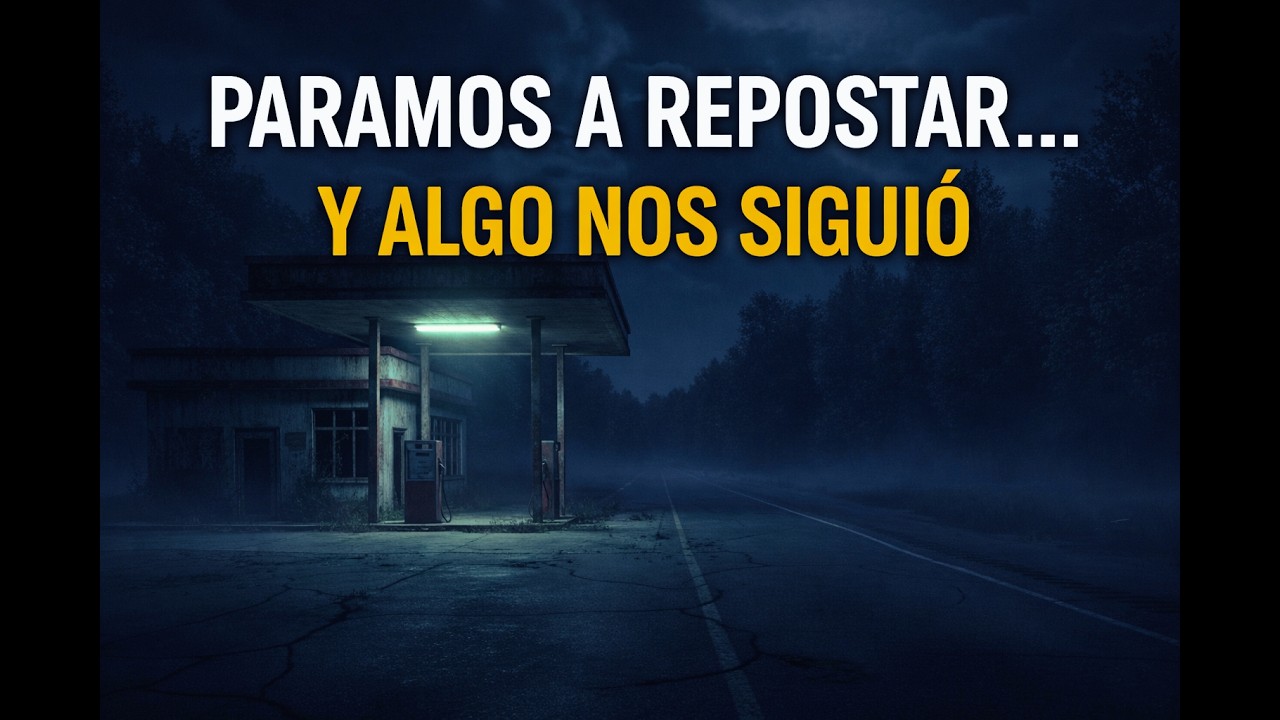 NO DEBIMOS PARAR EN ESA GASOLINERA