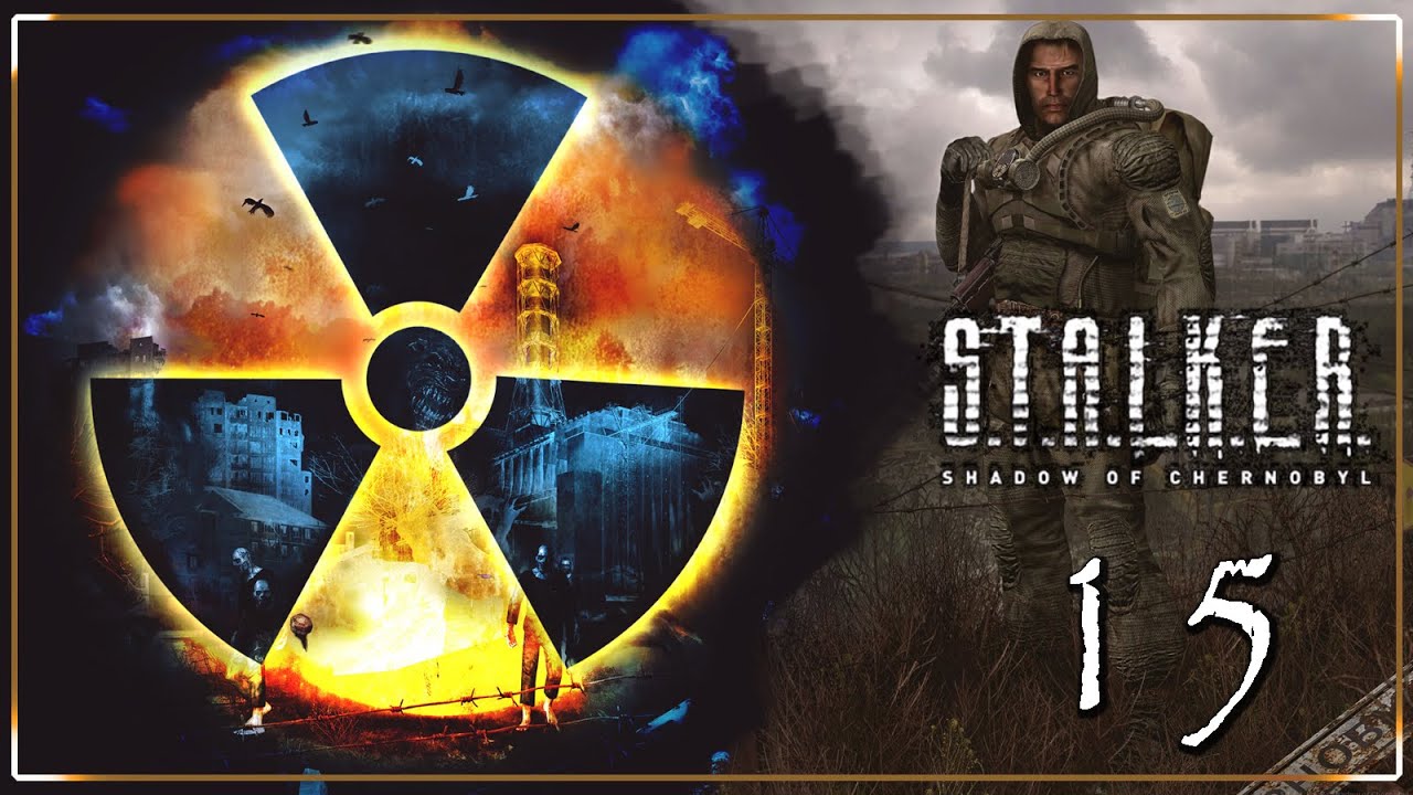 ЗАЧИСТКА МЕСТНЫХ ПОДОНКОВ! [Серия 15] | S.T.A.L.K.E.R.: ТЧ / S.T.A.L.K.E.R.: SoC
