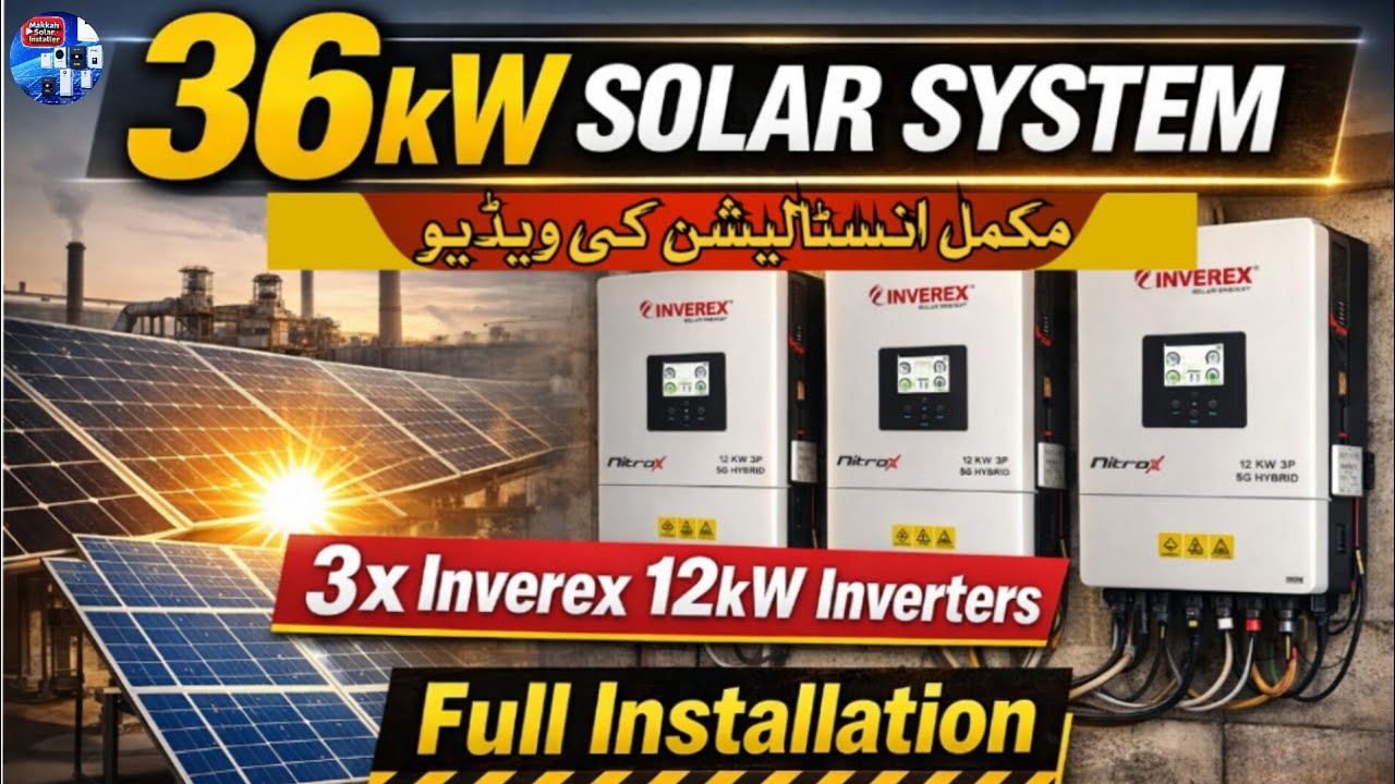 Factory Mein 36kW Solar System | Inverex Nitrox 12kW × 3 Inverters | Complete Installation