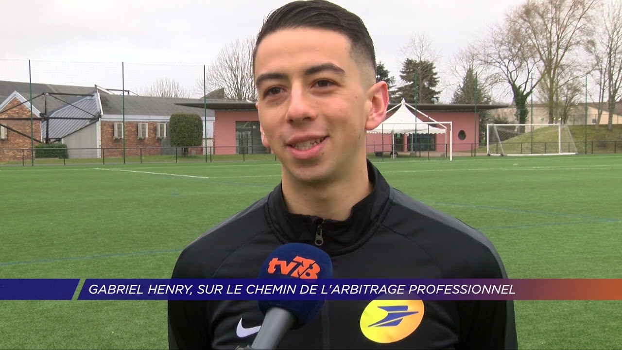 Yvelines | Gabriel Henry, sur le chemin de l&rsquo;arbitrage professionnel