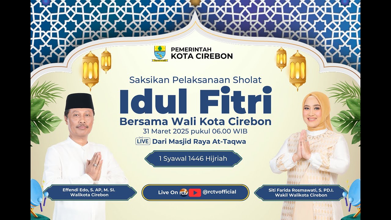 LIVE SHOLAT IDUL FITRI BERSAMA WALIKOTA CIREBON DARI MASJID RAYA AT-TAQWA KOTA CIREBON - RCTV