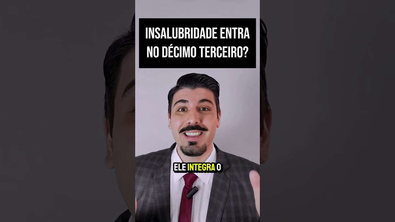 Adicional de insalubridade entra no d&eacute;cimo terceiro?
