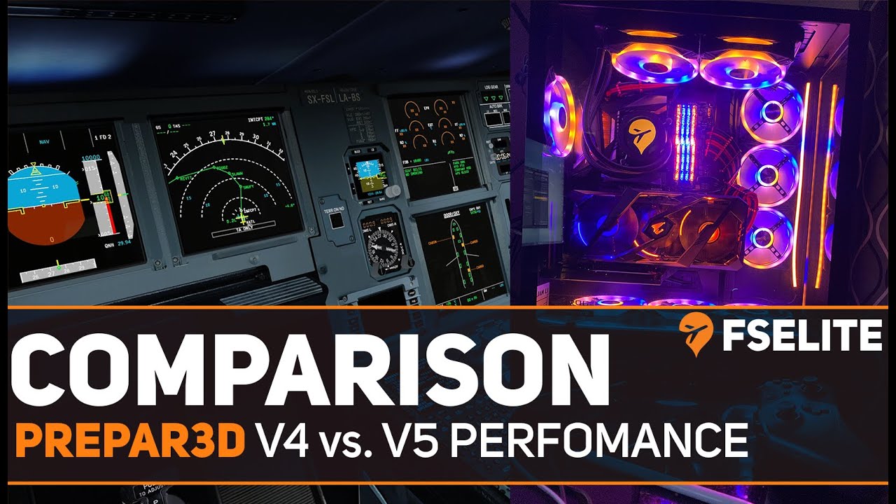 Prepar3D v4 vs. v5: The FSElite Performance Test