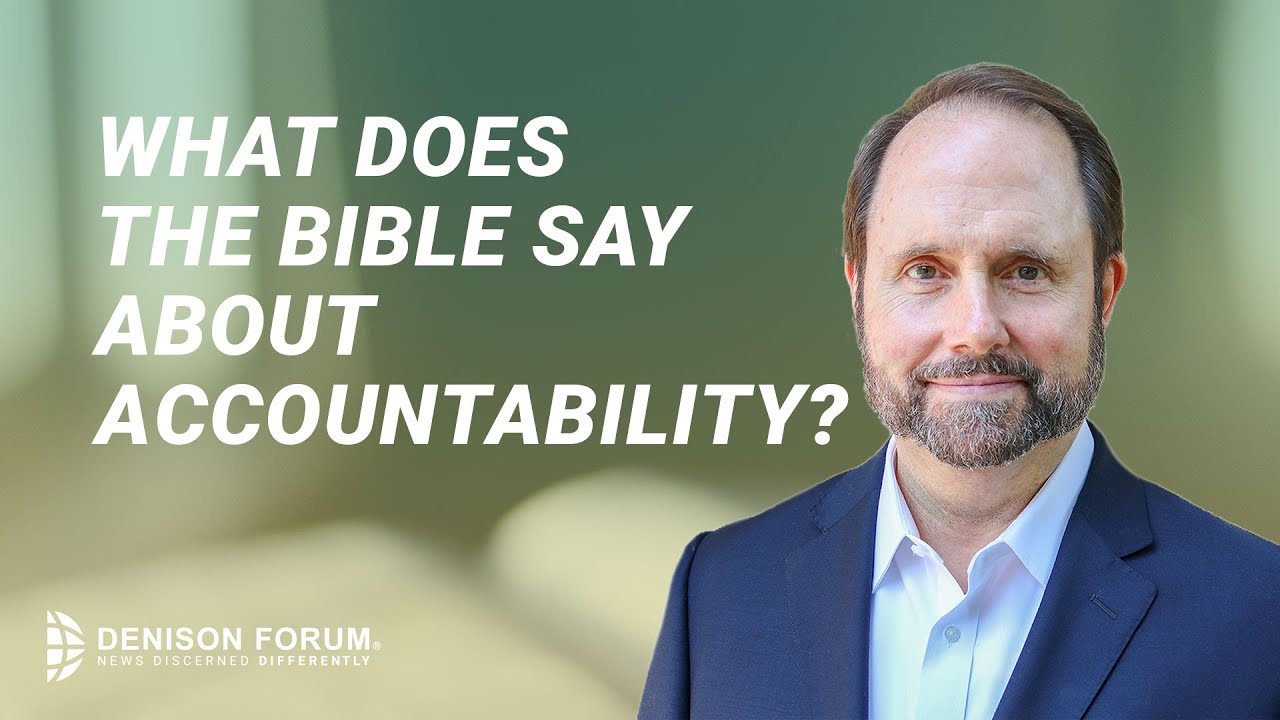 What does the Bible say about accountability?