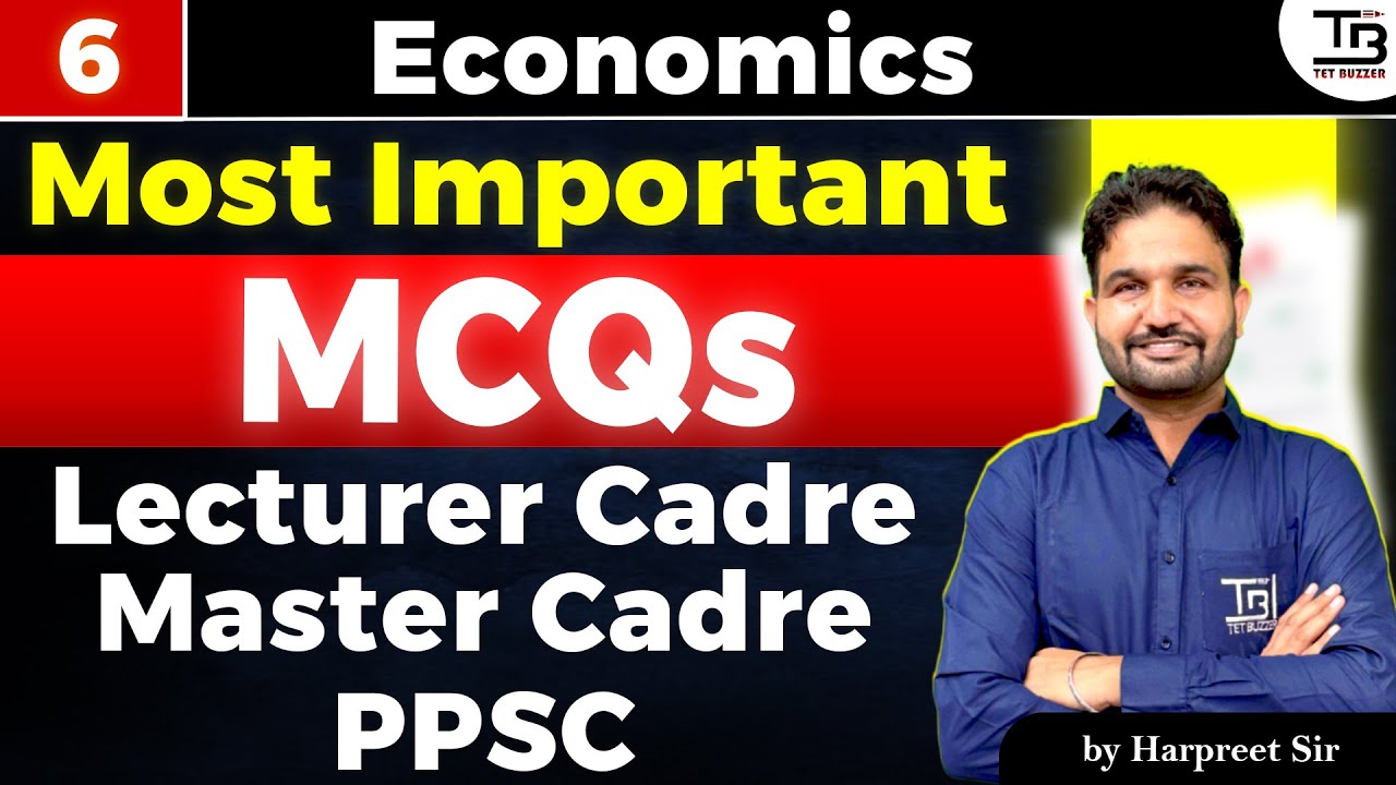 Economics Master Cadre | Lecturer Cadre | PPSC "Most Important MCQs" Class 6 by Harpreet Sir