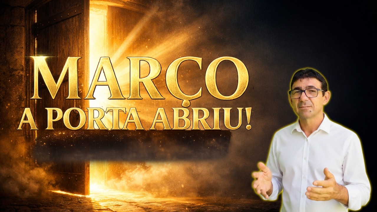 URGENTE: Sua Porta se Abre Hoje! (Oração de 1º de Março)