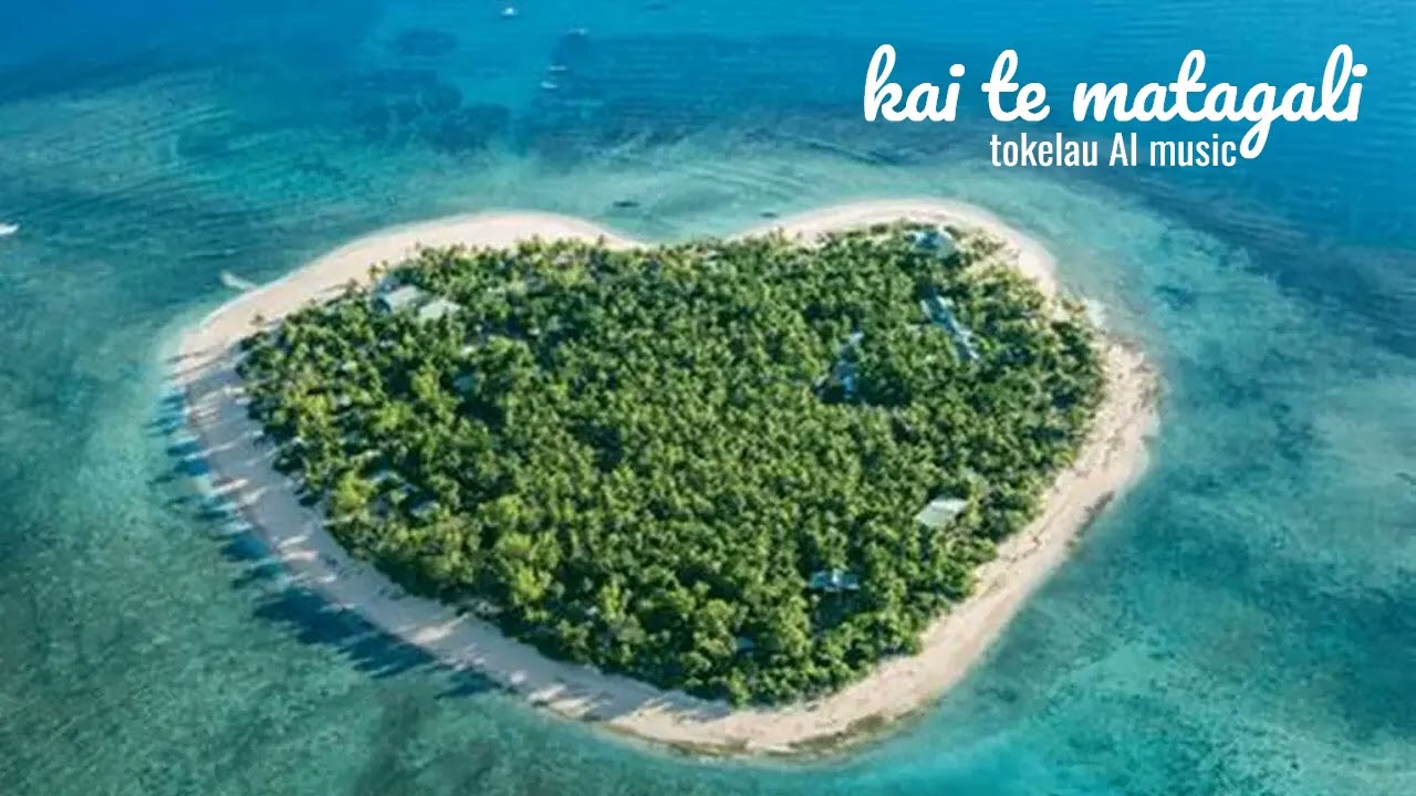 Tokelau AI music 2026 - Kai te matagali
