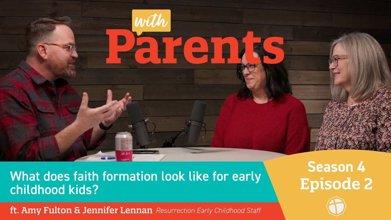 What does faith formation look like for early childhood kids?