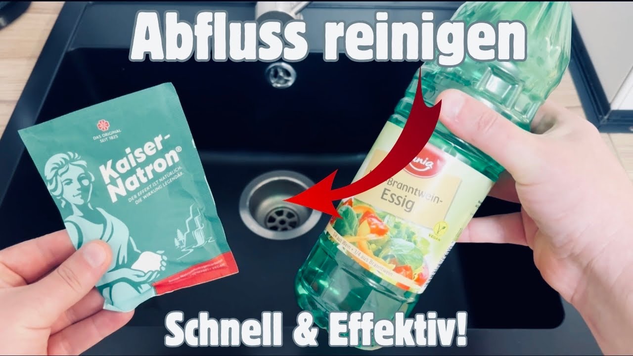 SO EINFACH den Abfluss reinigen mit Natron und Essig! Abfluss frei bekommen - Rohrverstopfung l&ouml;sen