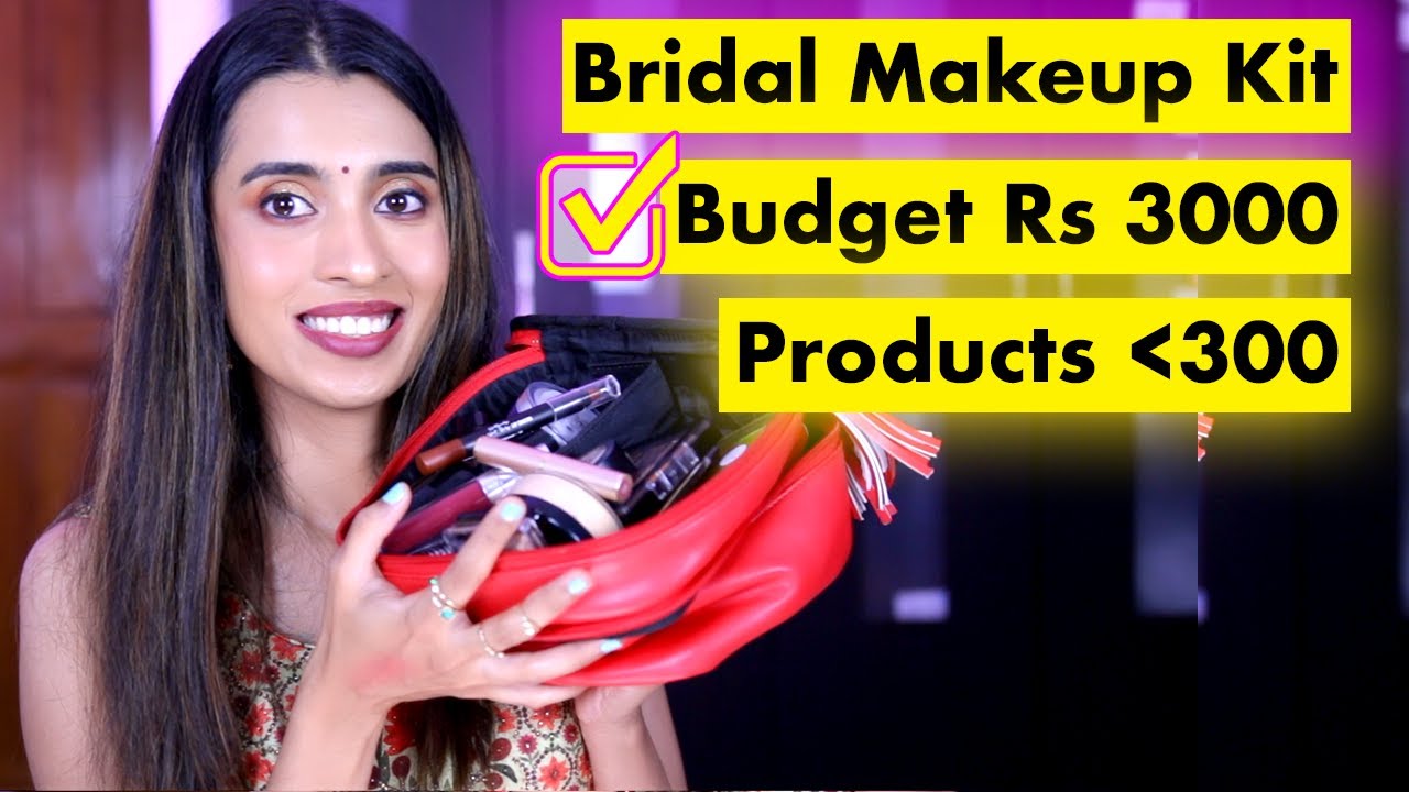 Super Affordable Bridal Makeup Kit Under Rs 300 | Total Budget Rs 3000