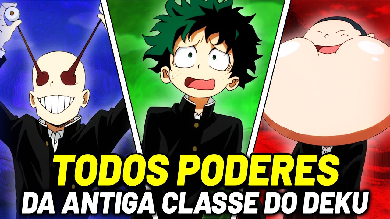 ENTENDA CADA INDIVIDUALIDADE DA ANTIGA CLASSE DO MIDORIYA DE BOKU NO HERO | MY HERO ACADEMIA