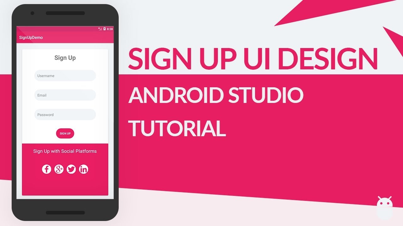 Sign Up UI design in xml | Android Studio Tutorial
