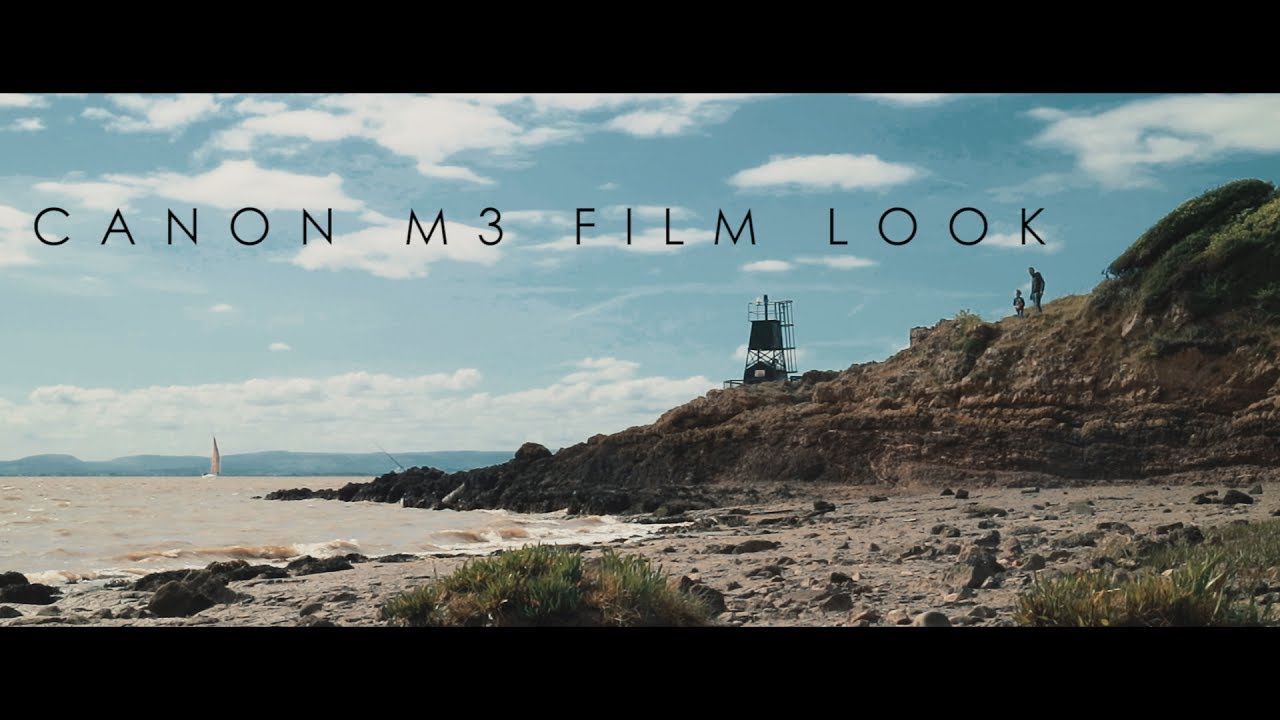 Canon M3 cinematic film look