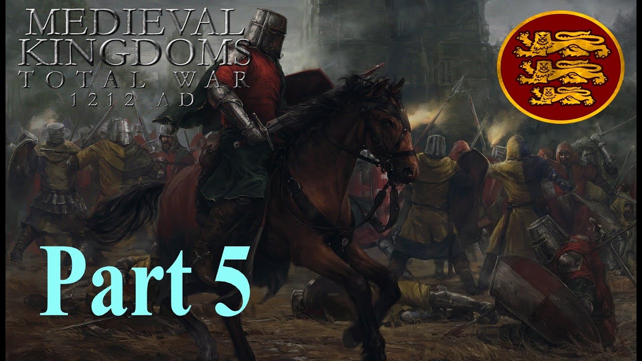 War With Scotland! | Medieval Kingdoms Total War 1212 AD | Part 5 | England Campaign