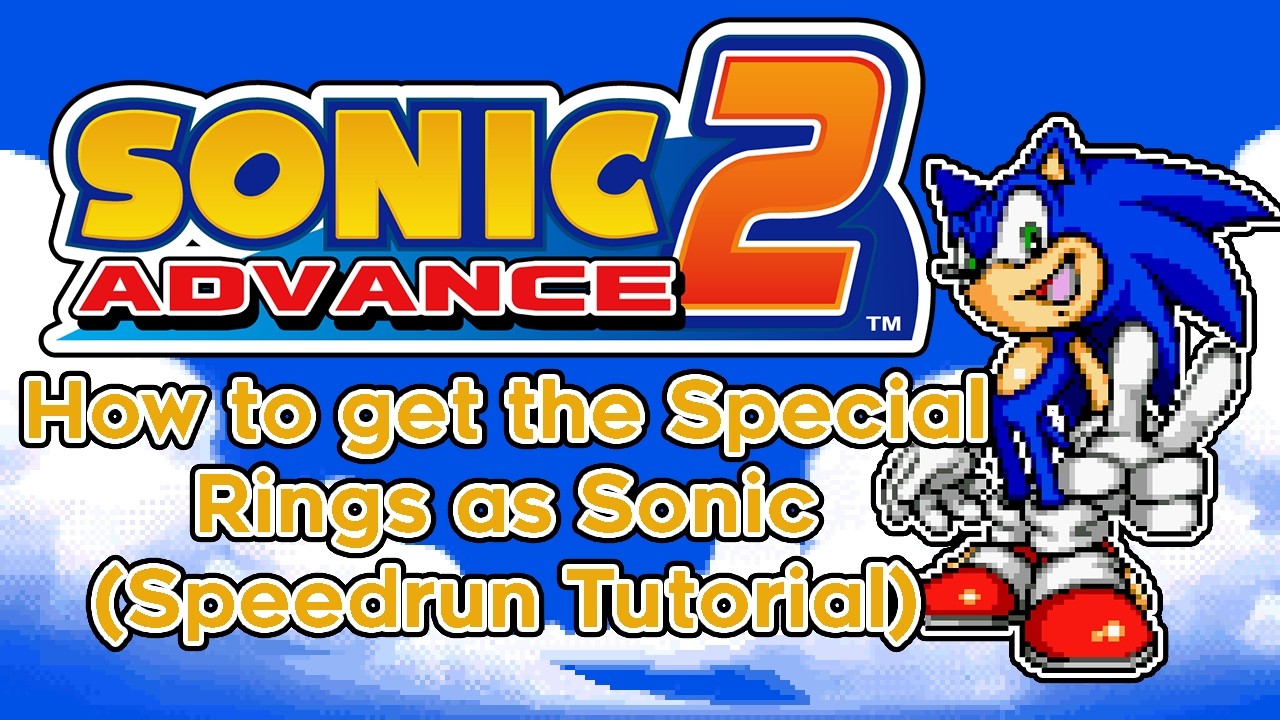 Sonic Advance 2 (GBA) All Special Rings as Sonic (Tutorial)
