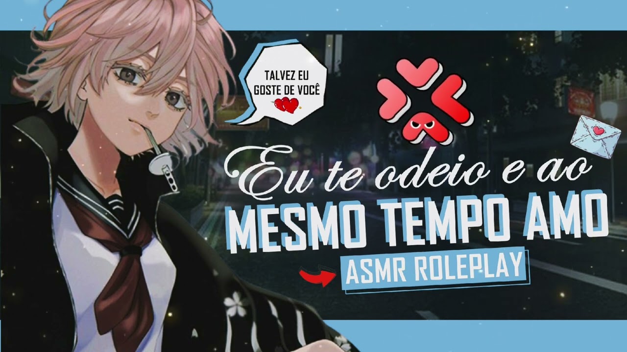 ASMR VALENTONA MAL HUMORADA SE CONFESSANDO PRA VOCÊ