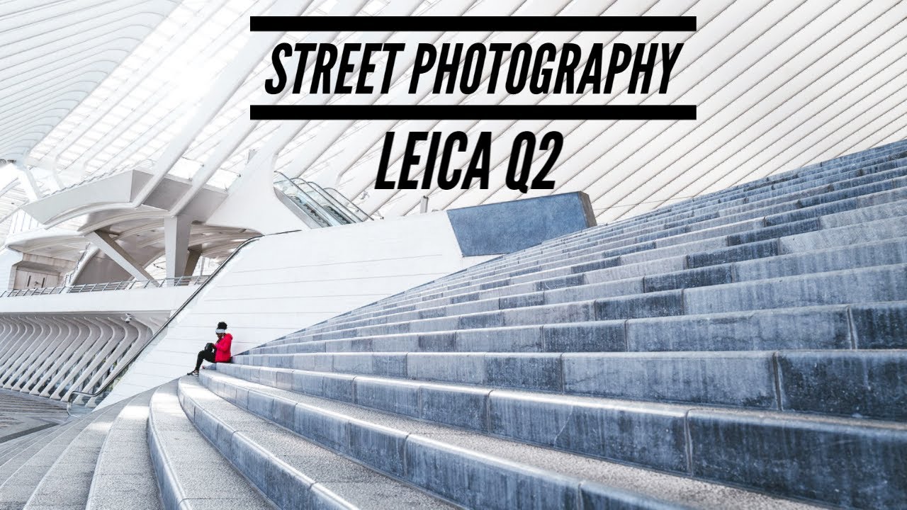 Street photography with Leica Q2 in Liege - POV episode 2