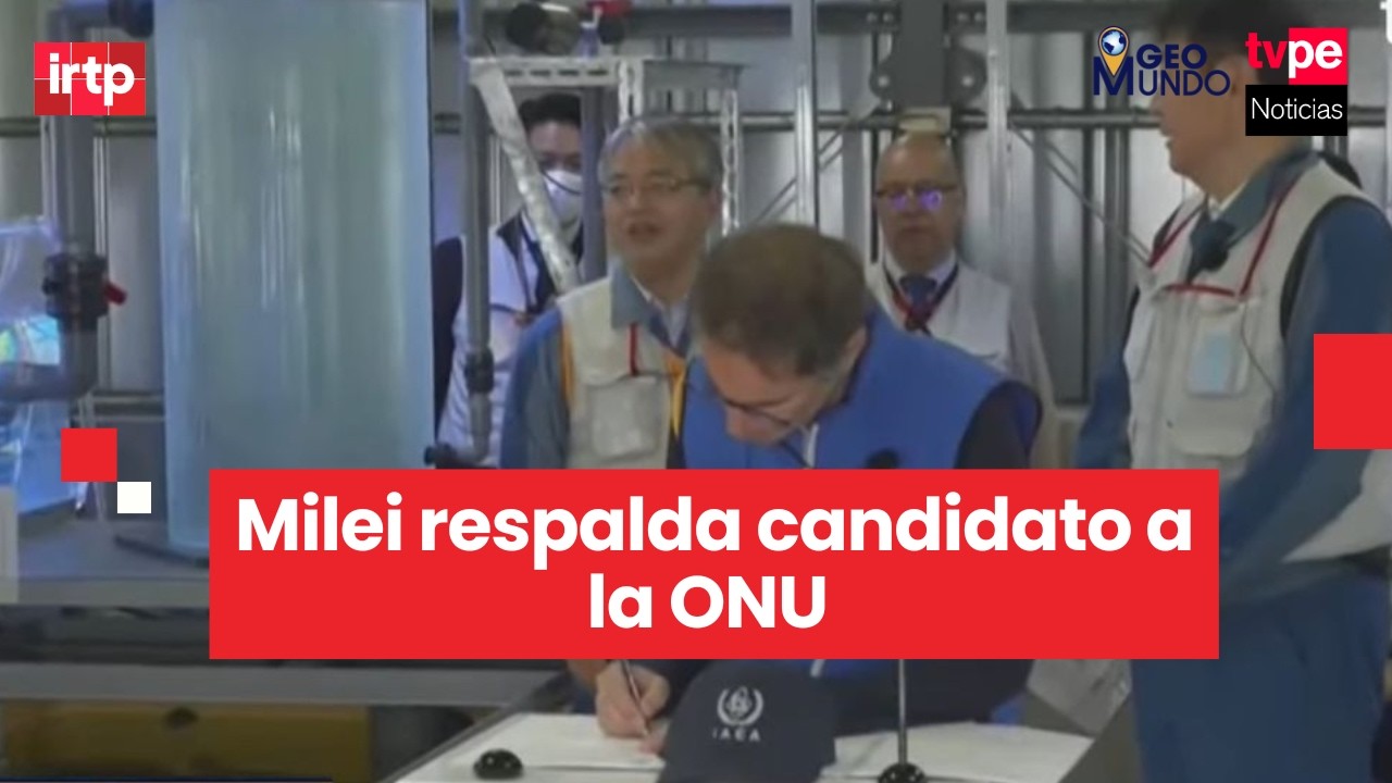 Argentina: Milei respalda al director del OIEA y pide reforma en la ONU