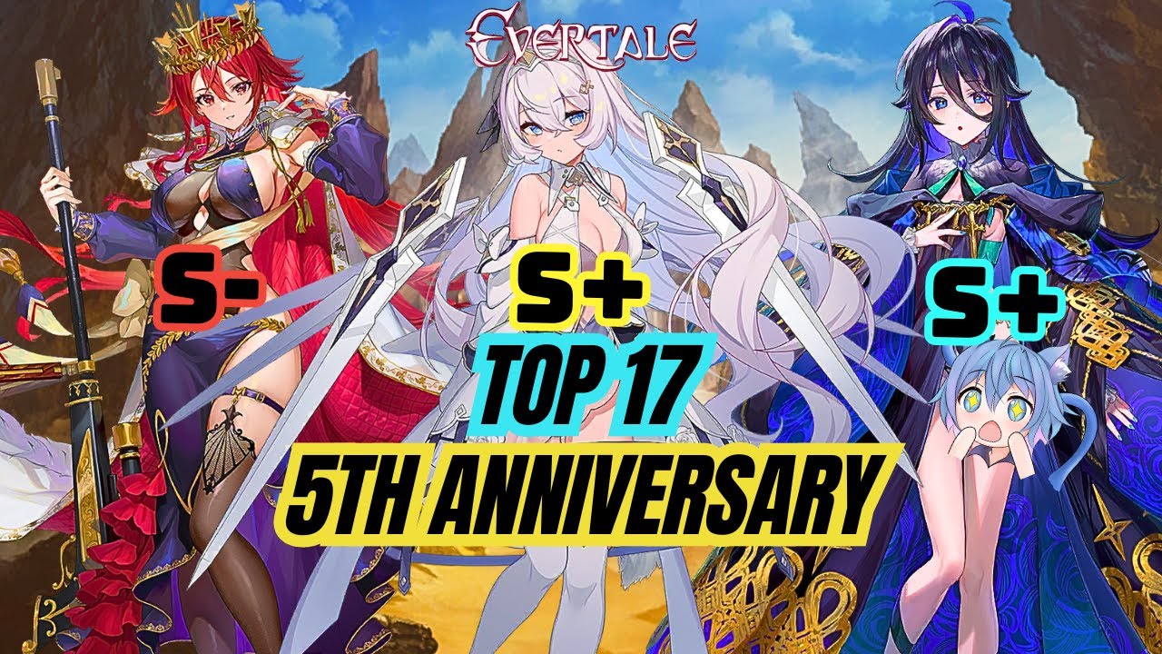 Evertale - Top 17 SSR Units