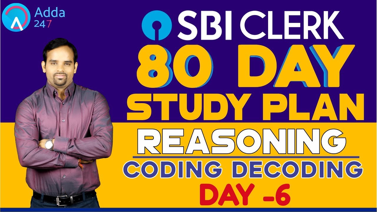 SBI CLERK PRE 80 DAY STUDY PLAN - CODING DECODING - DAY -6