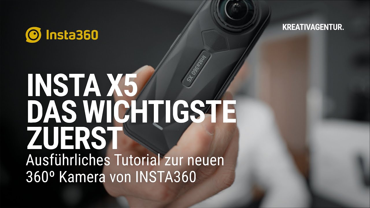 INSTA360 X5 | 360º in 8K | Schritt für Schritt alles erklärt
