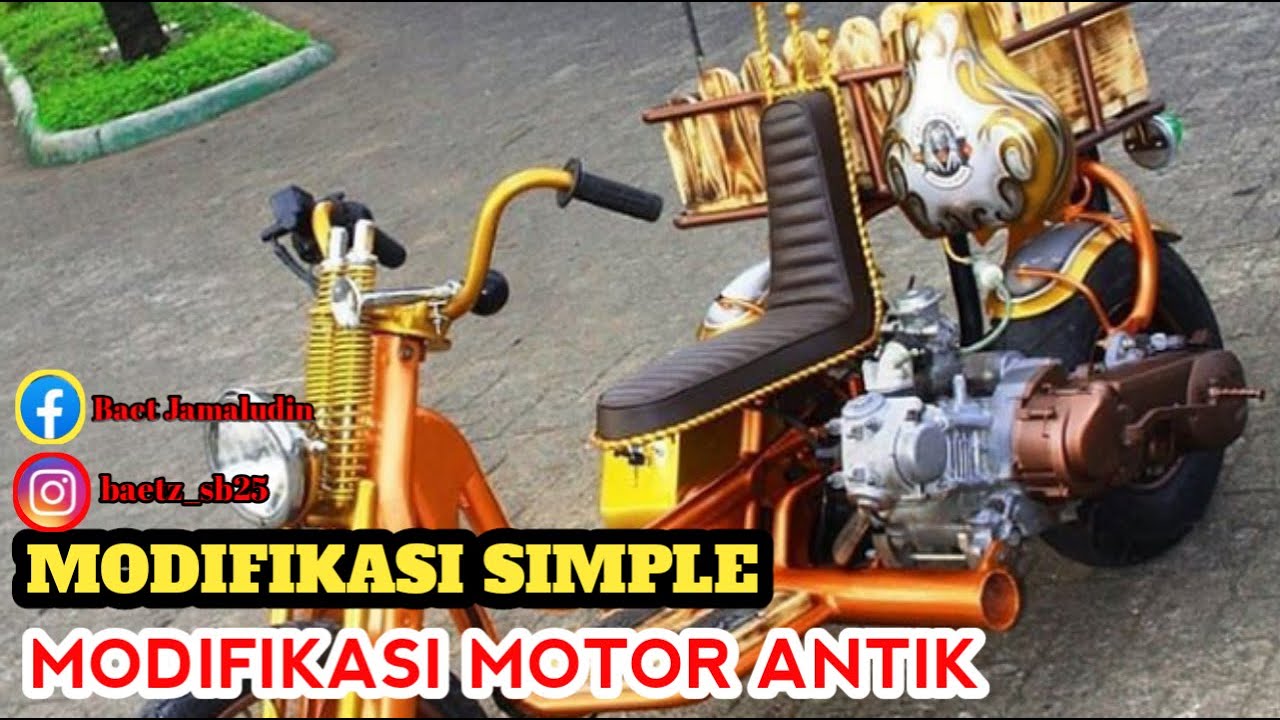 MODIFIKASI MOTOR ANTIK || terbaru 2020