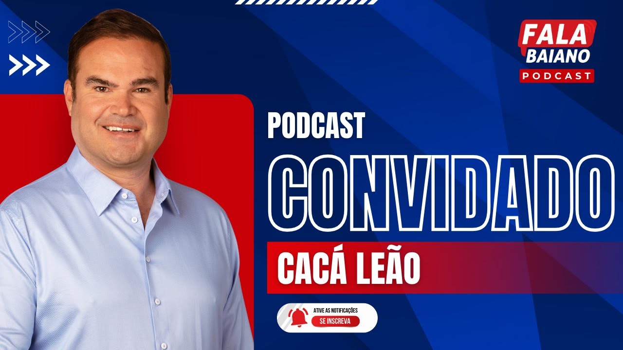 CACÁ LEÃO - FALA BAIANO