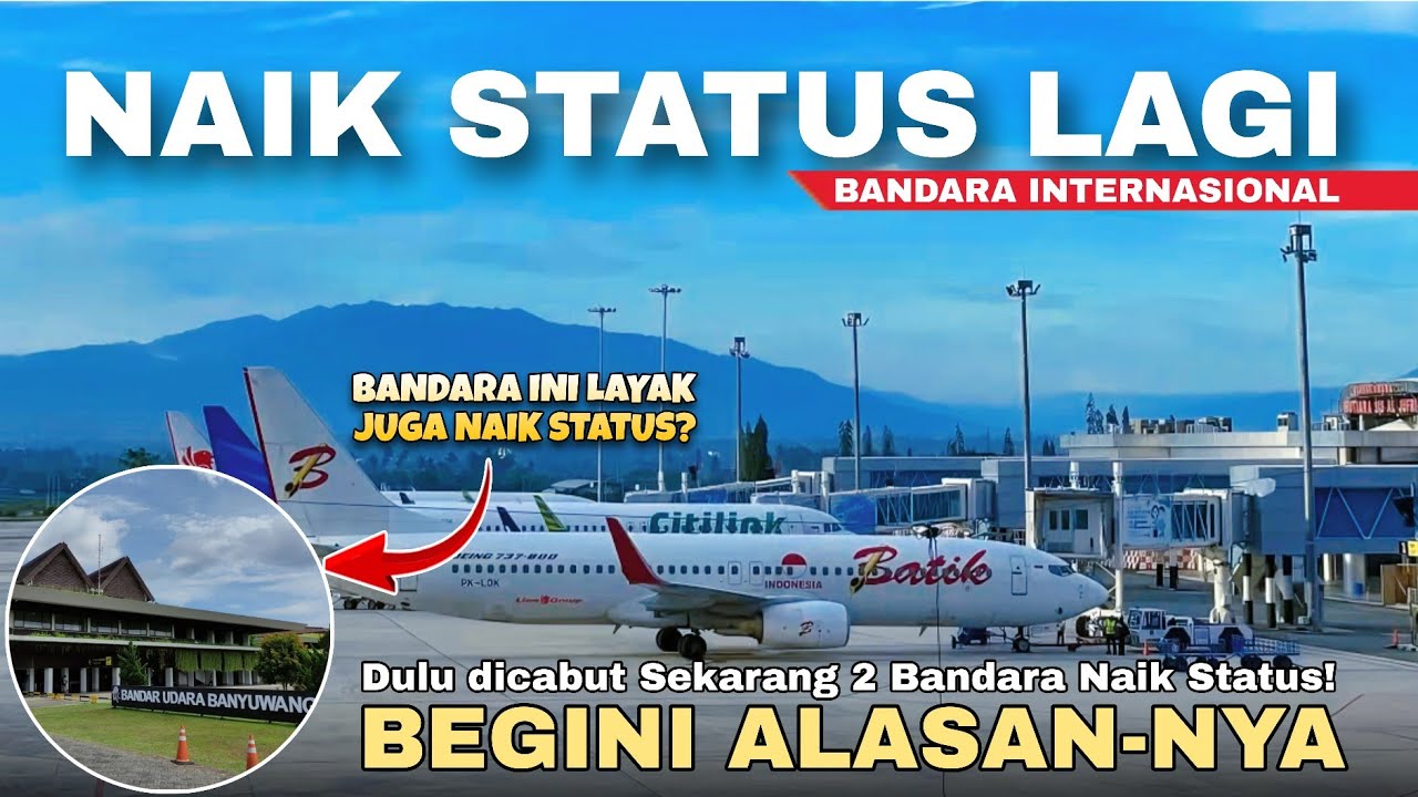 Resmi! Total 22 Bandara Internasional di Indonesia 2025, Ini Daftar & Bandara Baru!