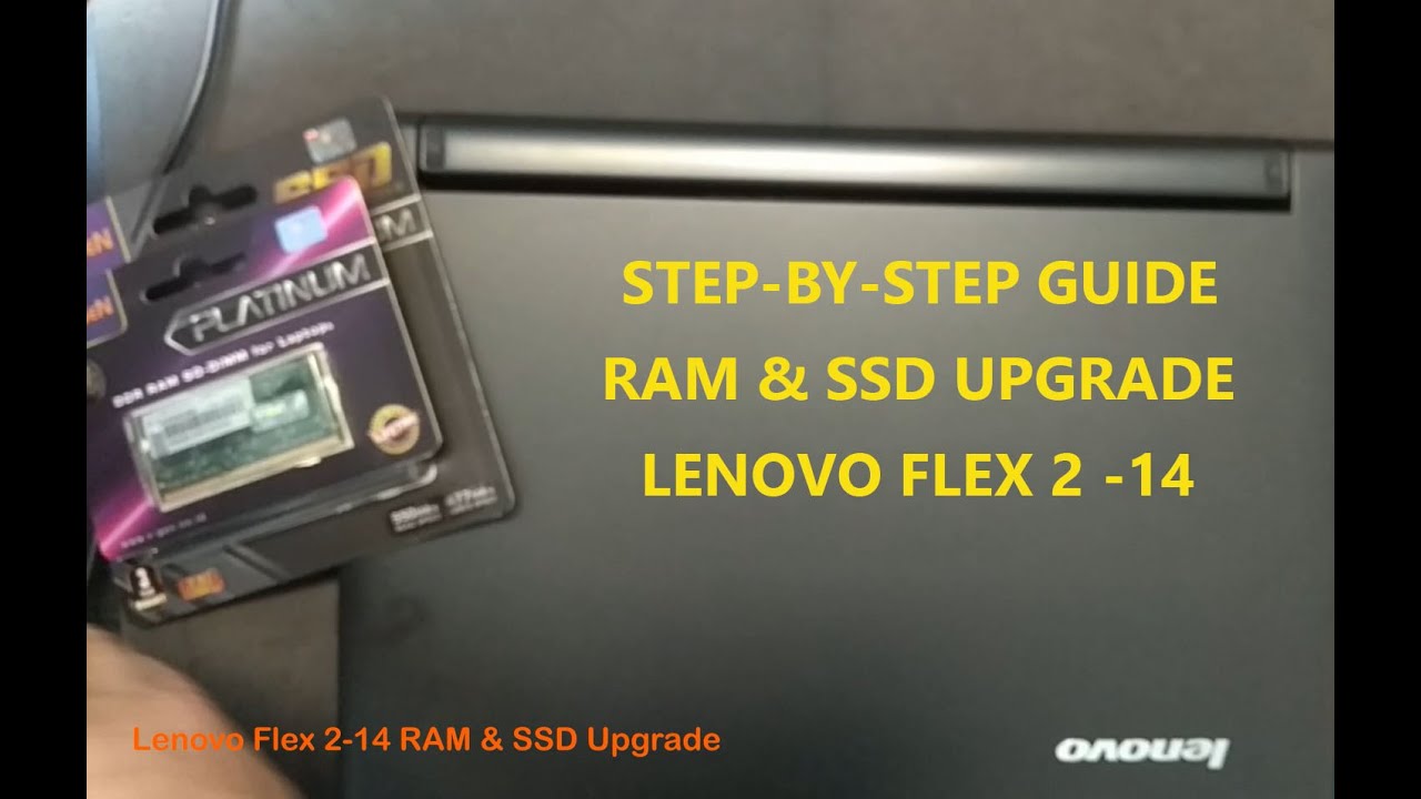 Lenovo Flex 2  - 14 RAM & SSD Upgrade