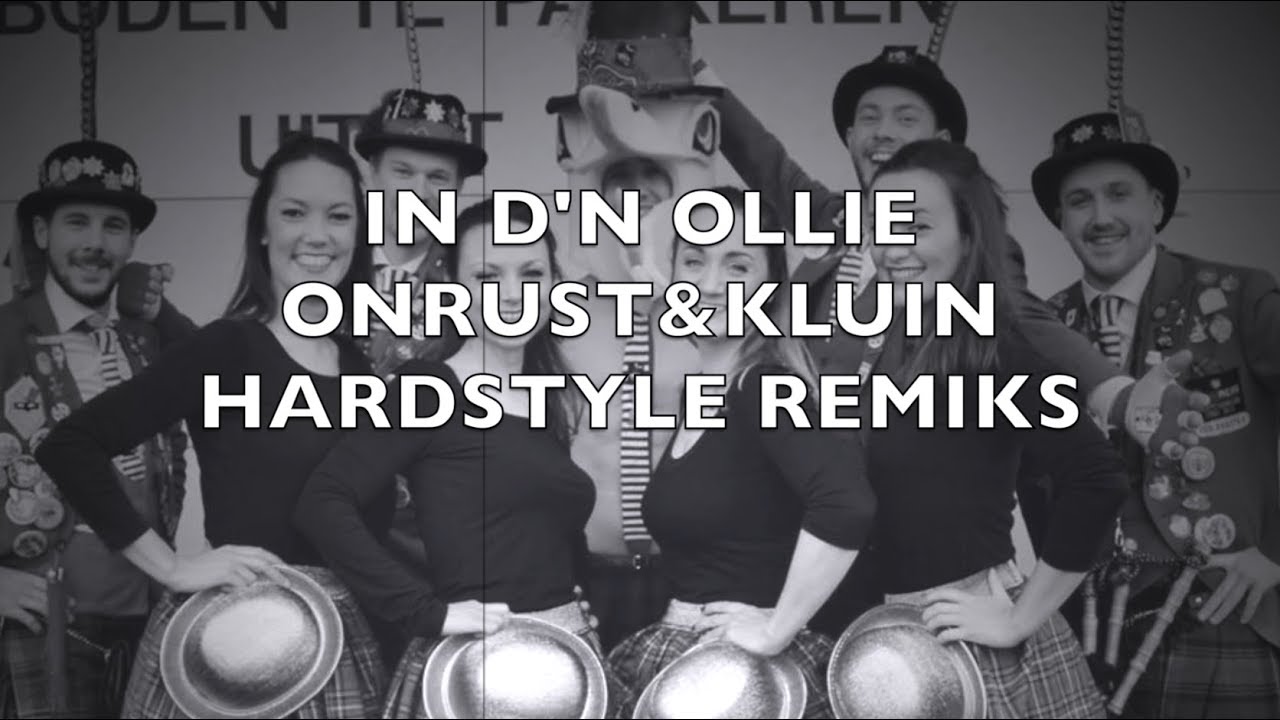 Sjaainers - In D'n Ollie (ONRUST&KLUIN Hardstyle remix)