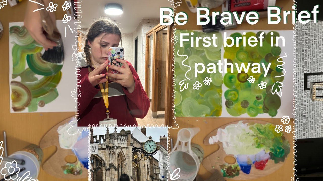be brave, brief n01 art foundation pathway section