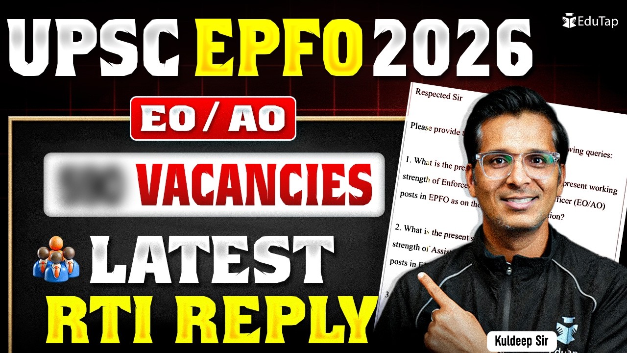 UPSC EPFO EO AO 2026 Expected Vacancy Based On Latest RTI REPLY
